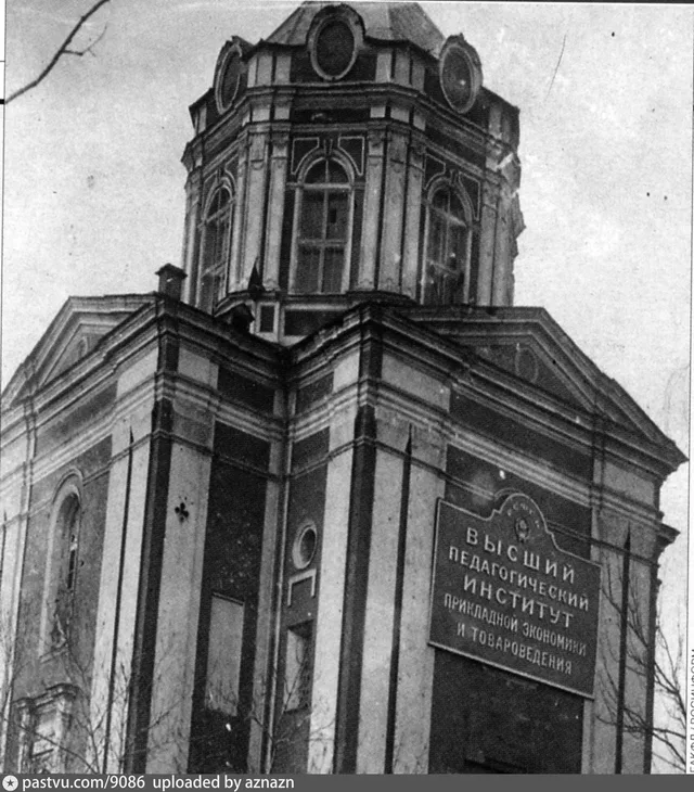 Церковь Вознесения Господня, что за Серпуховскими воротами